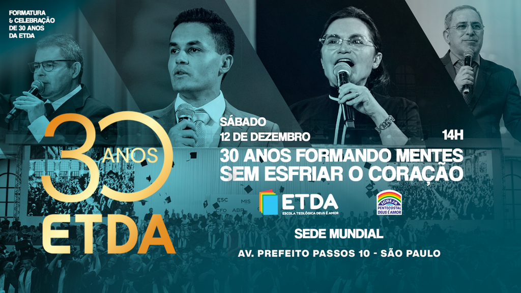 Formatura e Celebração 30 anos ETDA